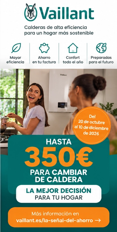 Promoción Vaillant Calderas 2026: hogar sostenible y ahorro